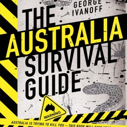 The Australia Survival Guide