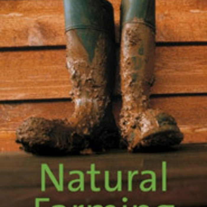 Natural Farming: A Practical Guide by Pat Coleby